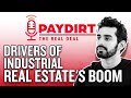 Last Mile-High Club: Drivers of industrial real estate's boom | Paydirt