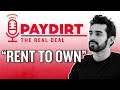 Rent to own: Wall Street loves this controversial path to homeownership | Paydirt