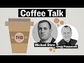 Coffee Talk with Michael Stern and Gregg Pasquarelli